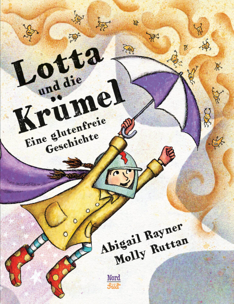 Lotta und die Krümel von Abigail Rayner Lotta und die Krümel von Abigail Rayner