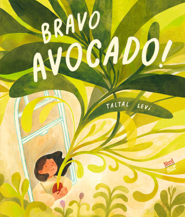 Bravo, Avocado! von Taltal Levi Bravo, Avocado! von Taltal Levi