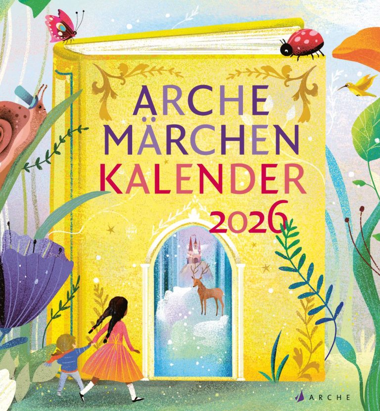 Arche Märchen Kalender 2026 von Susanne Koppe (Herausgeberin)