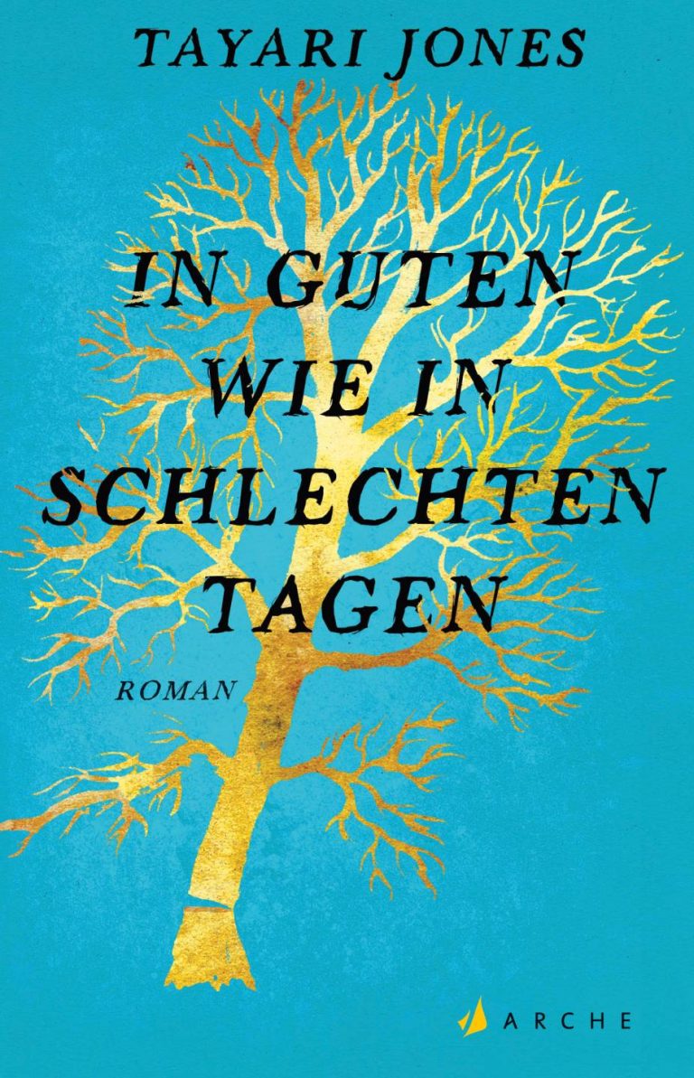 In guten wie in schlechten Tagen von Tayari Jones