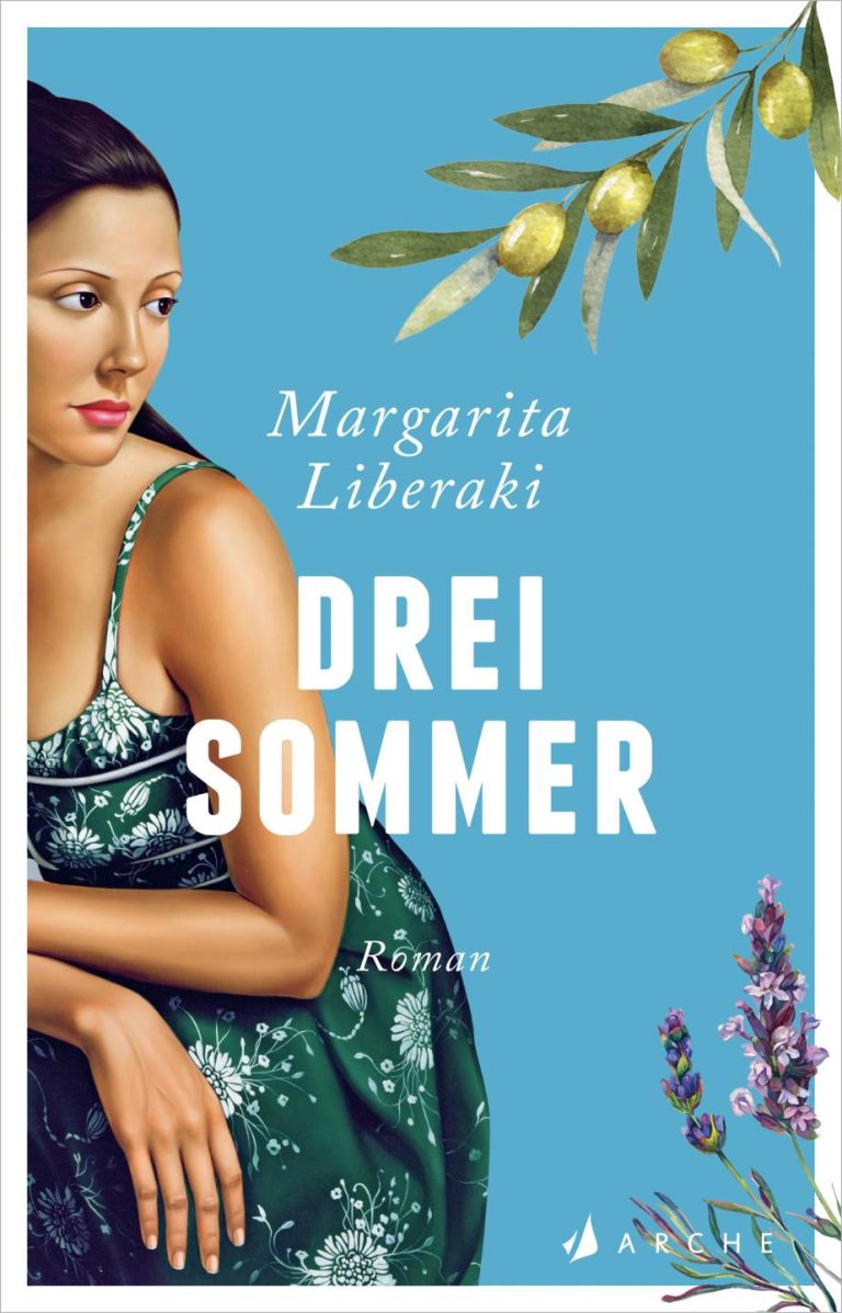 Drei Sommer von Margarita Liberaki