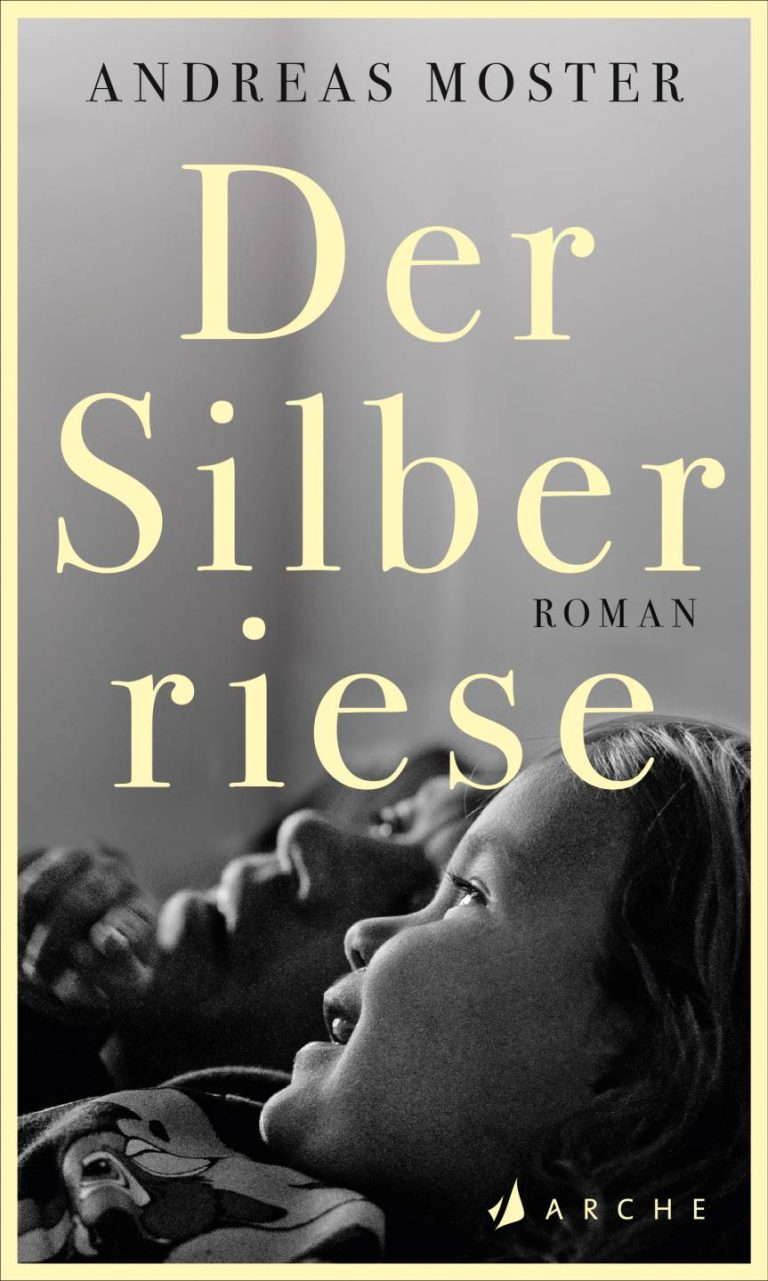 Der Silberriese von Andreas Moster