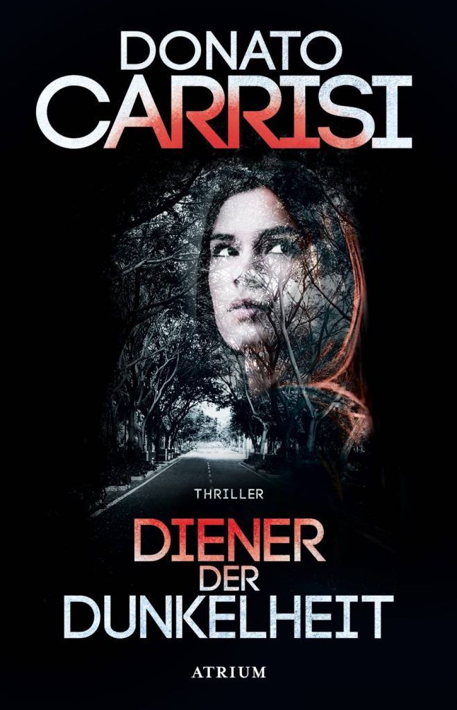 Diener der Dunkelheit von Donato Carrisi