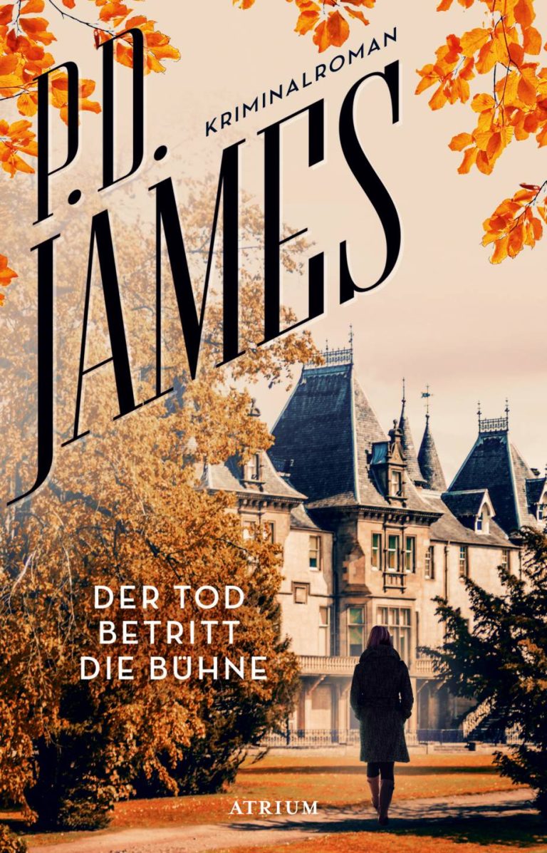 Der Tod betritt die Bühne von P. D. James