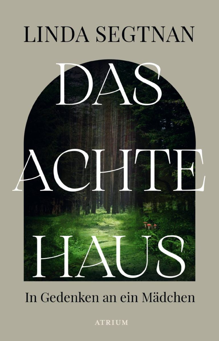 Das achte Haus von Linda Segtnan