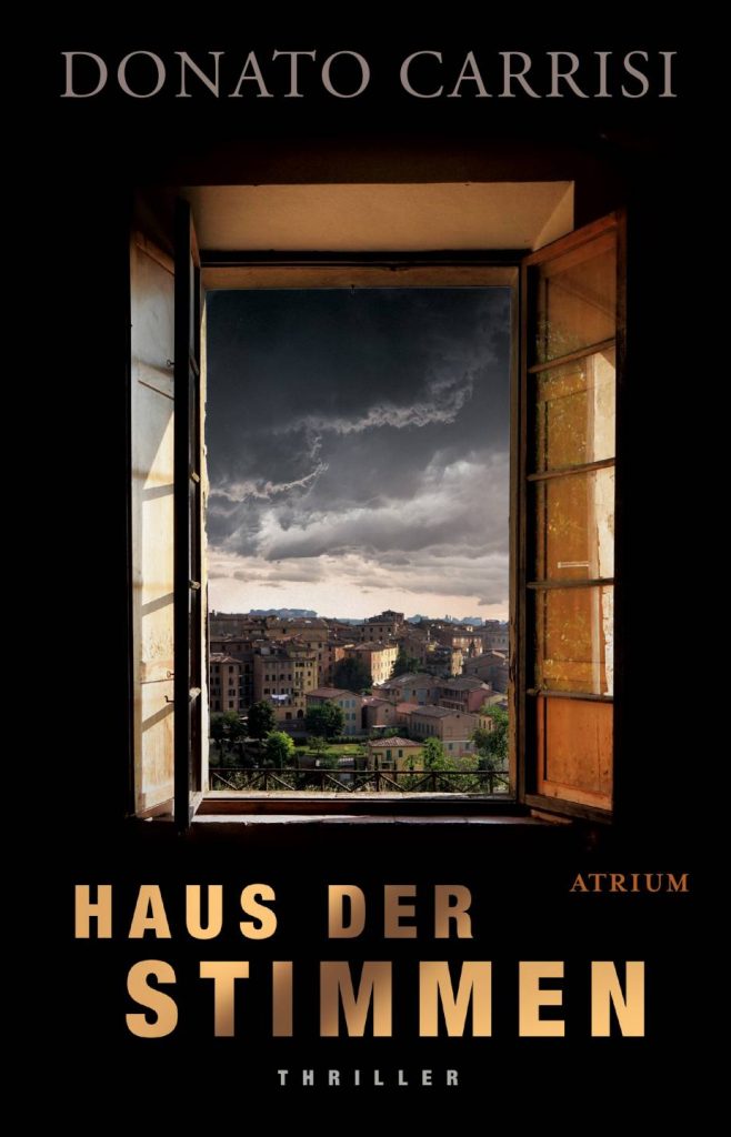 Haus der Stimmen von Donato Carrisi
