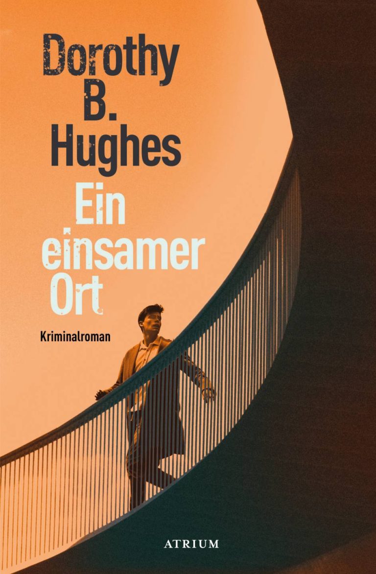 Ein einsamer Ort von Dorothy B. Hughes