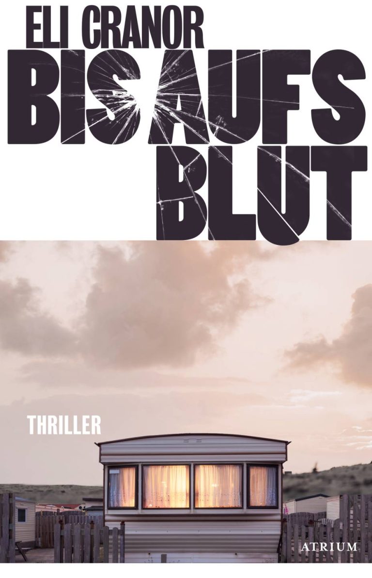 Bis aufs Blut von Eli Cranor