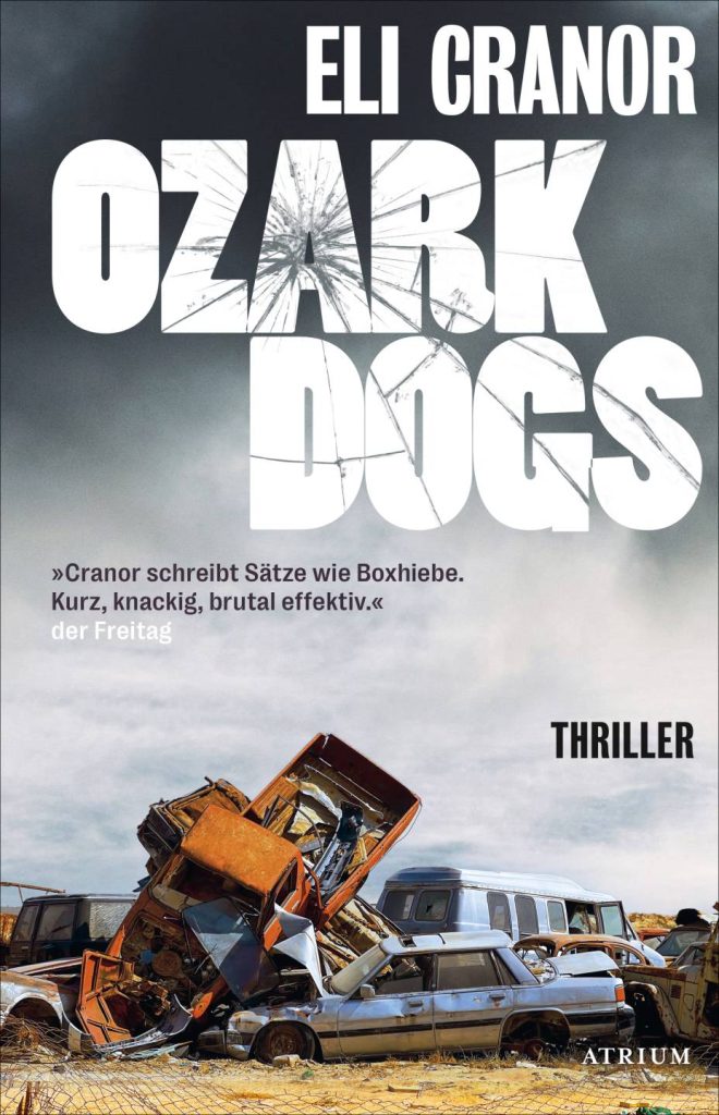 Ozark Dogs von Eli Cranor Ozark Dogs von Eli Cranor