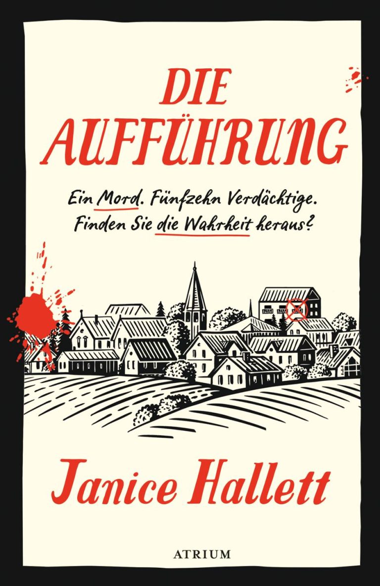 Die Aufführung von Janice Hallett