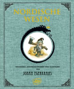 Nordische Wesen von Johan Egerkrans