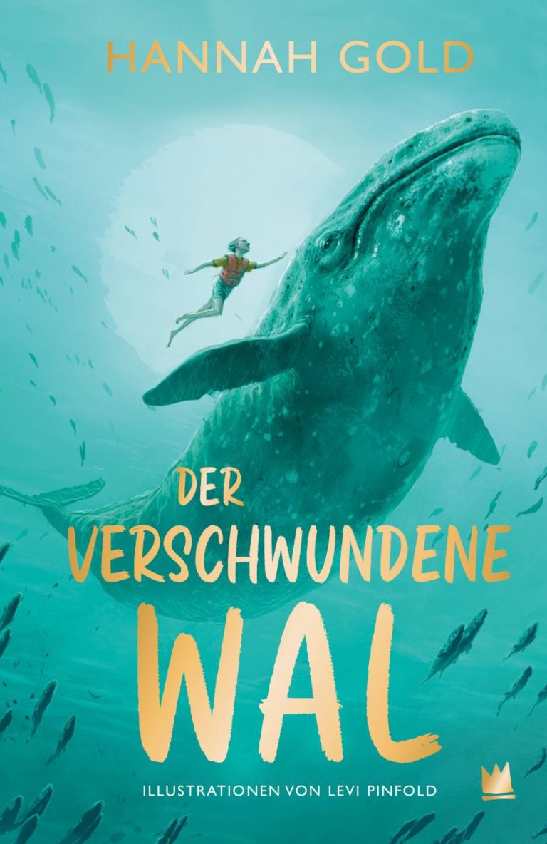 Der verschwundene Wal von Hannah Gold Der verschwundene Wal von Hannah Gold