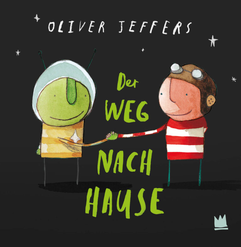 Der Weg nach Hause von Oliver Jeffers Der Weg nach Hause von Oliver Jeffers