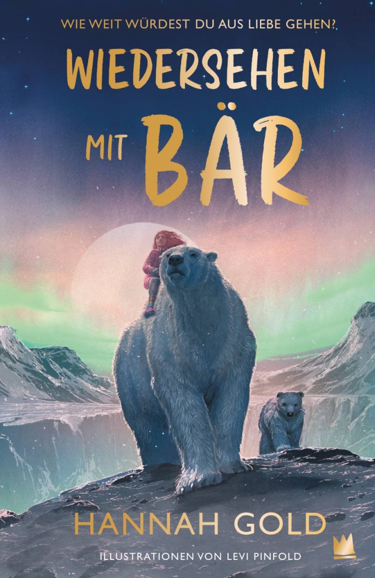 Wiedersehen mit Bär von Hannah Gold Wiedersehen mit Bär von Hannah Gold