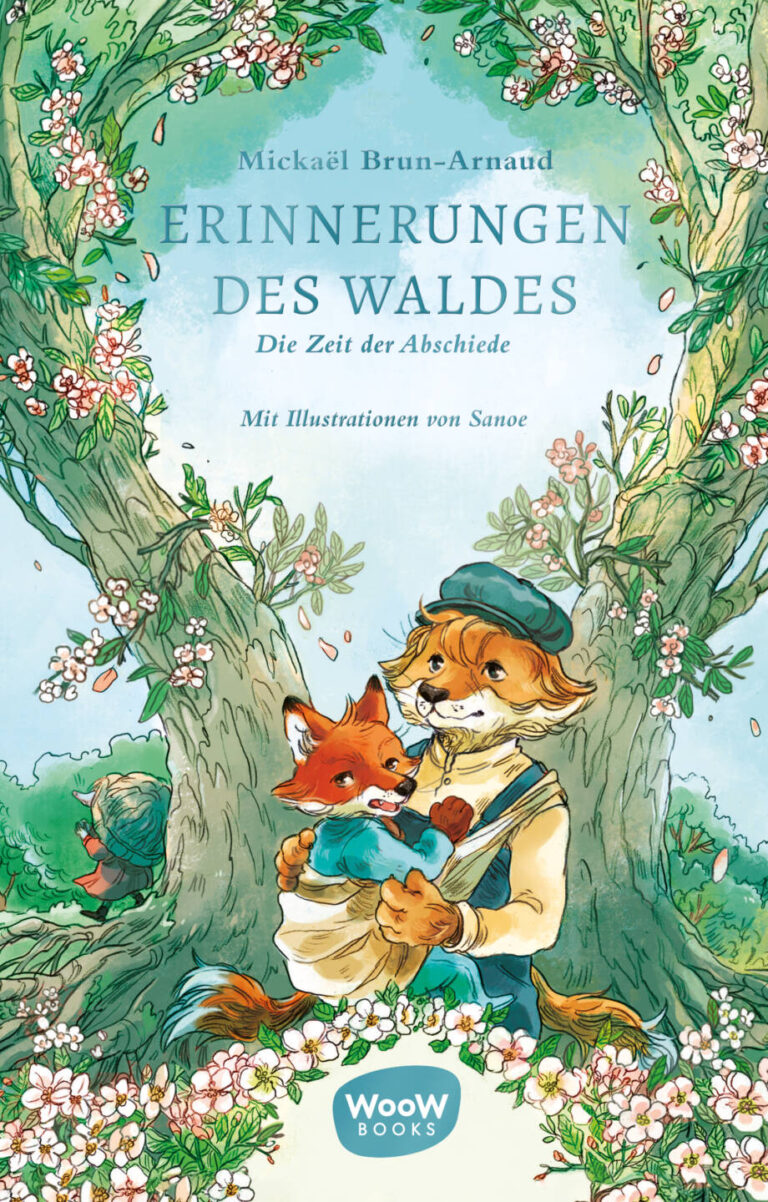 Erinnerungen des Waldes (Bd. 4) von Mickaël Brun-Arnaud