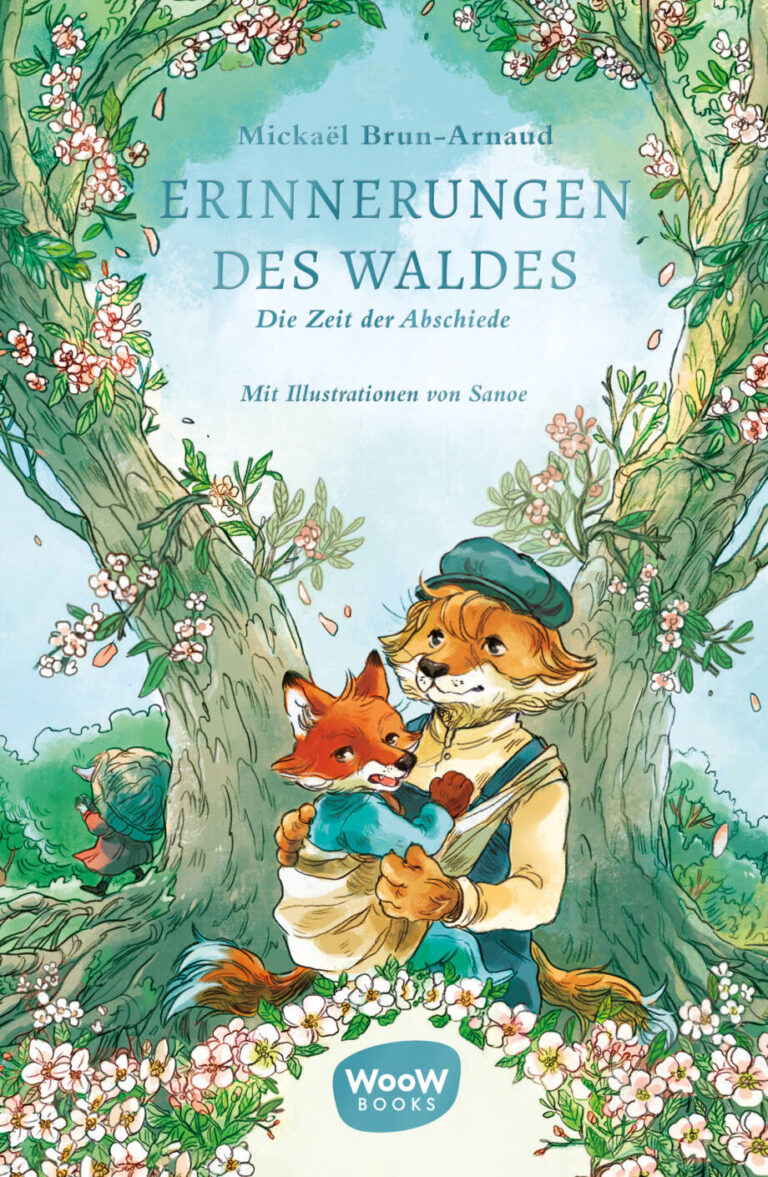 Erinnerungen des Waldes (Bd. 4) von Mickaël Brun-Arnaud