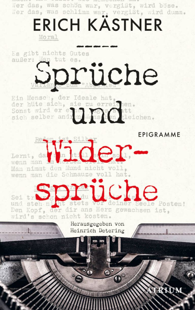 Sprüche und Widersprüche von Erich Kästner