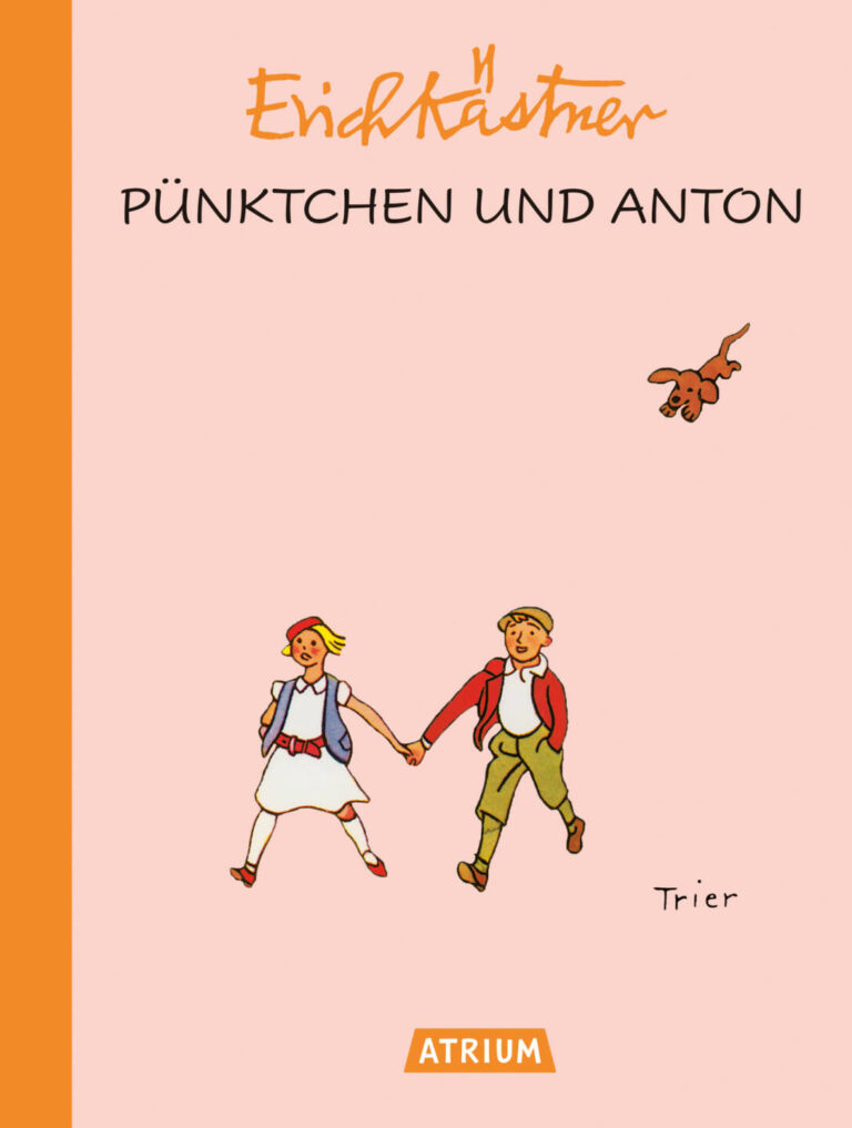 Pünktchen und Anton von Erich Kästner