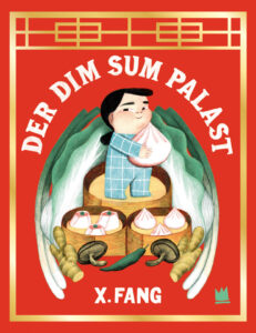 Der Dim Sum Palast von X. Fang