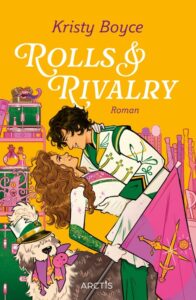 Rolls & Rivalry von Kristy Boyce
