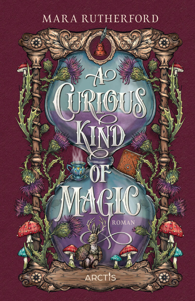 A Curious Kind Of Magic von Mara Rutherford
