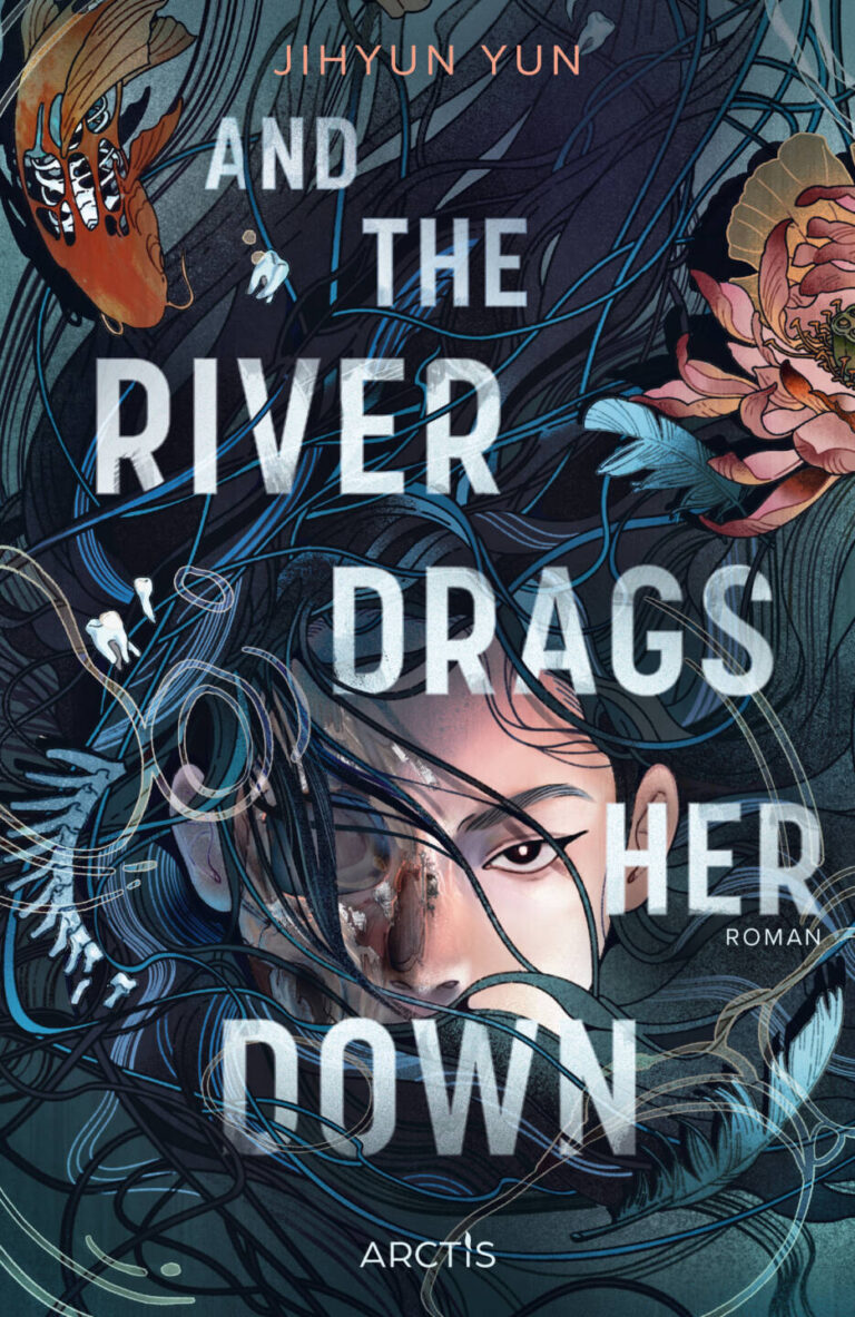 And The River Drags Her Down von Jihyun Yun
