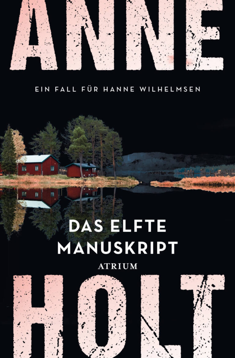 Das elfte Manuskript von Anne Holt