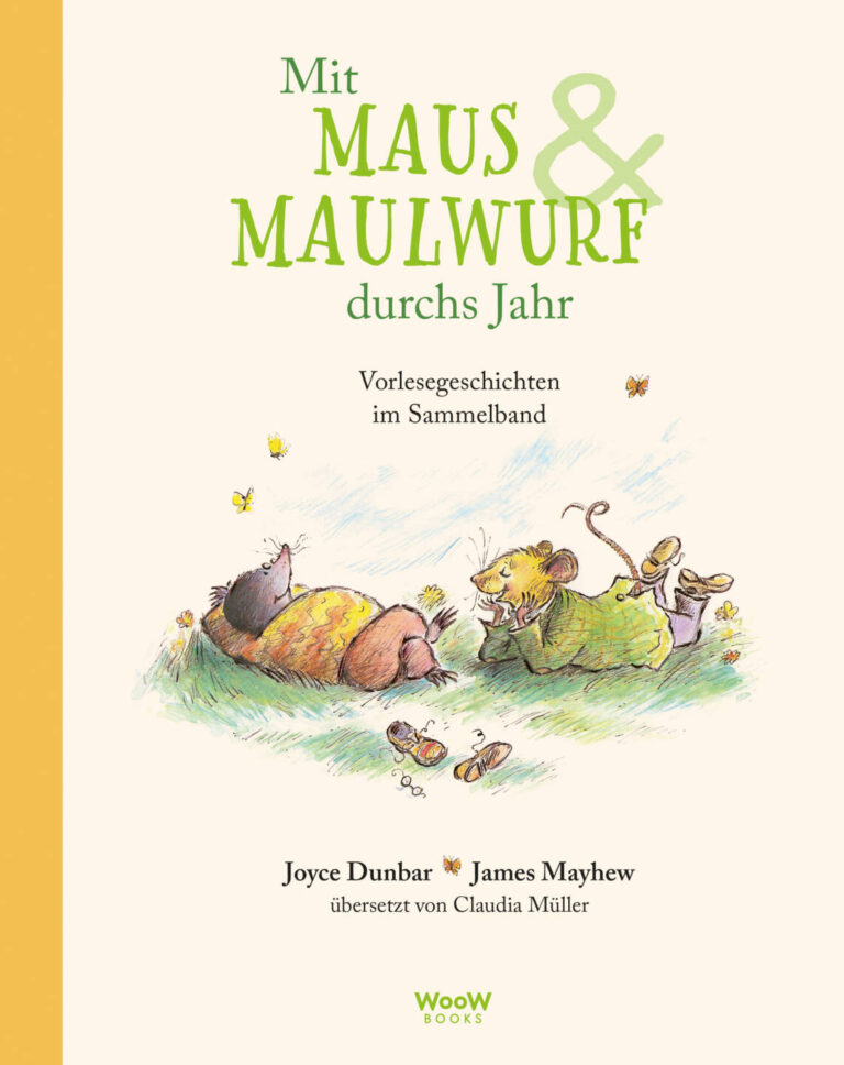 Mit Maus und Maulwurf durchs Jahr von Joyce Dunbar