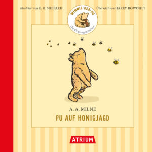 Pu auf Honigjagd von Alan Alexander Milne