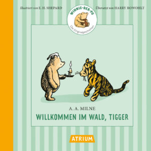 Willkommen im Wald, Tigger von Alan Alexander Milne