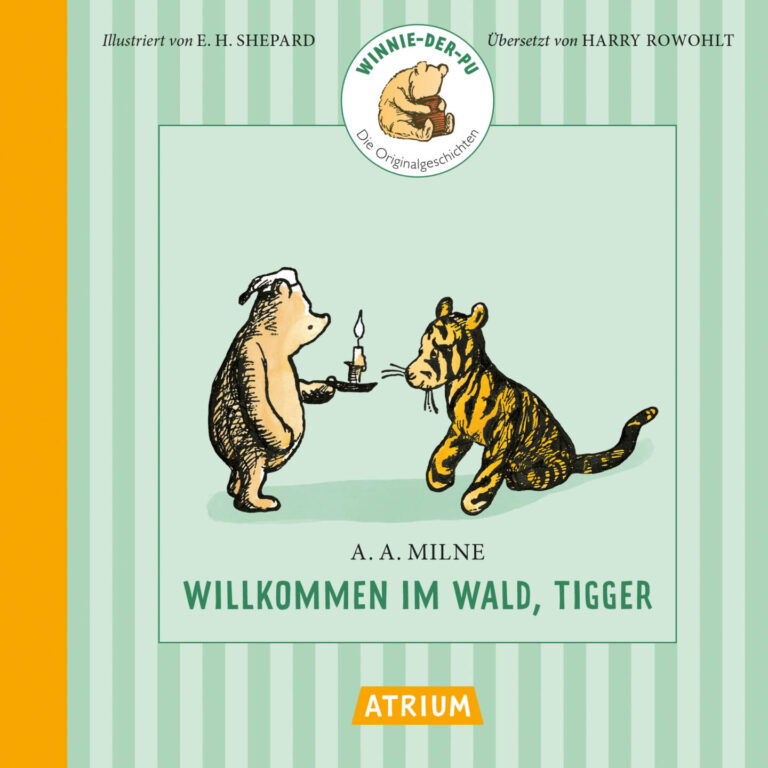 Willkommen im Wald, Tigger von Alan Alexander Milne