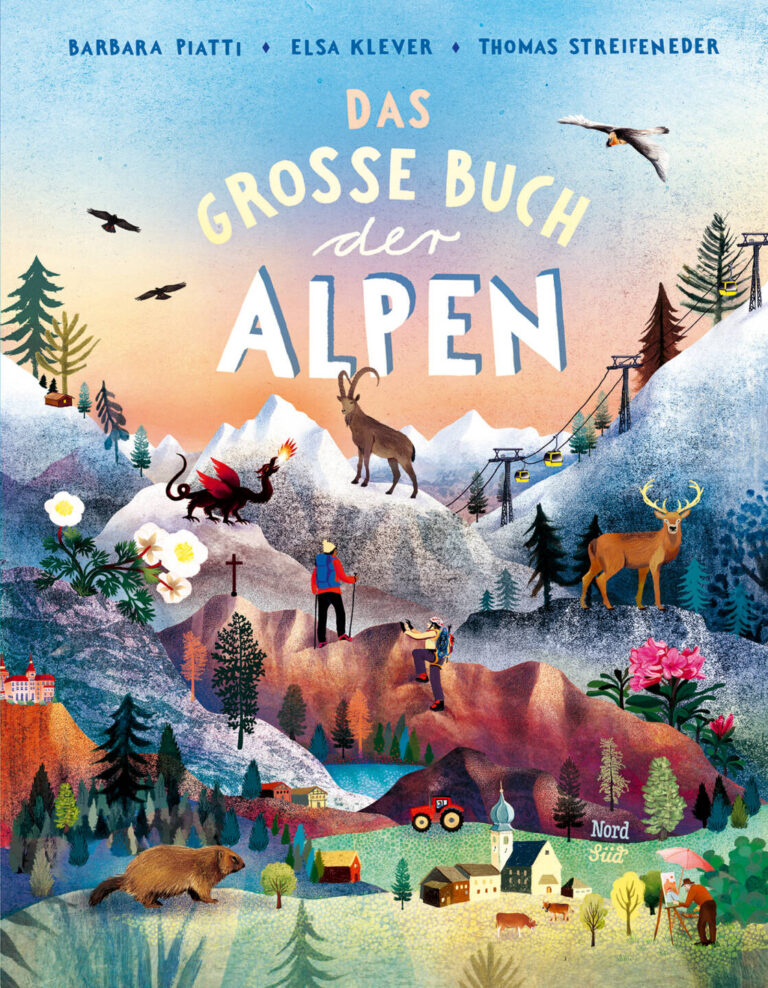 Das große Buch der Alpen von Barbara Piatti, Thomas Streifeneder