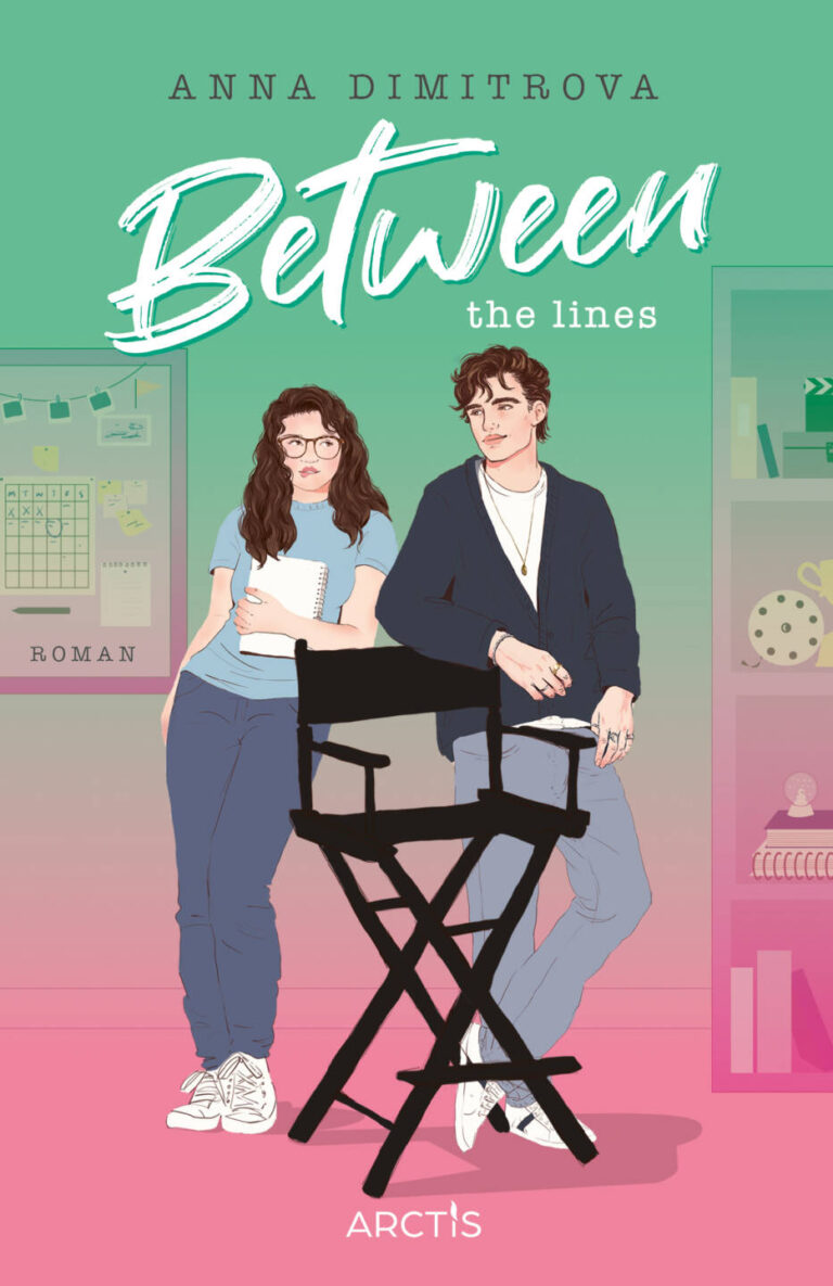 Between the Lines (Love Off Script 1) von Anna Dimitrova