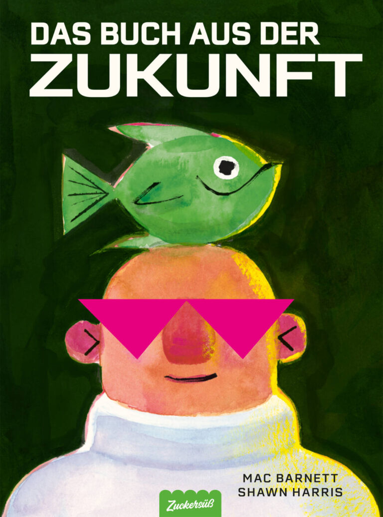 Das Buch aus der Zukunft von Mac Barnett