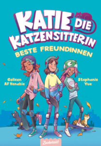 Katie, die Katzensitterin – Bd. 2 von Colleen AF Venable