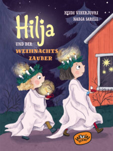 Hilja und der Weihnachtszauber von Heidi Viherjuuri
